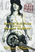 Rock n' roll tales from a crooked highway