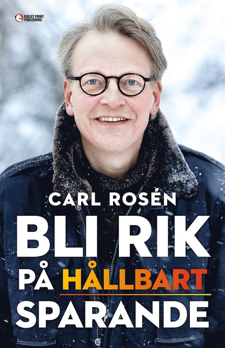 Carl Rosén - Bli rik på hållbart sparande, E-bok