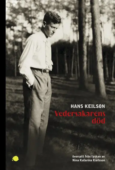 Hans Keilson - Vedersakarens död, Häftad