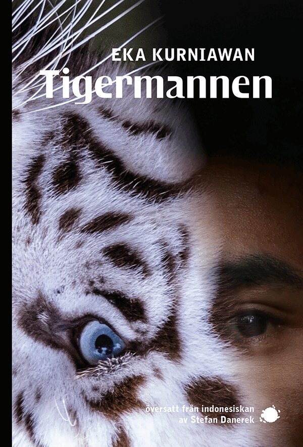 Eka Kurniawan - Tigermannen, Häftad