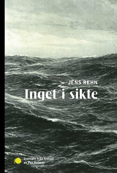 Jens Rehn - Inget i sikte, Häftad