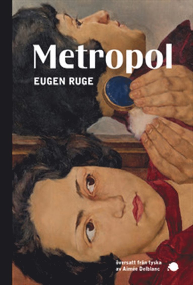 Eugen Ruge - Metropol, E-bok