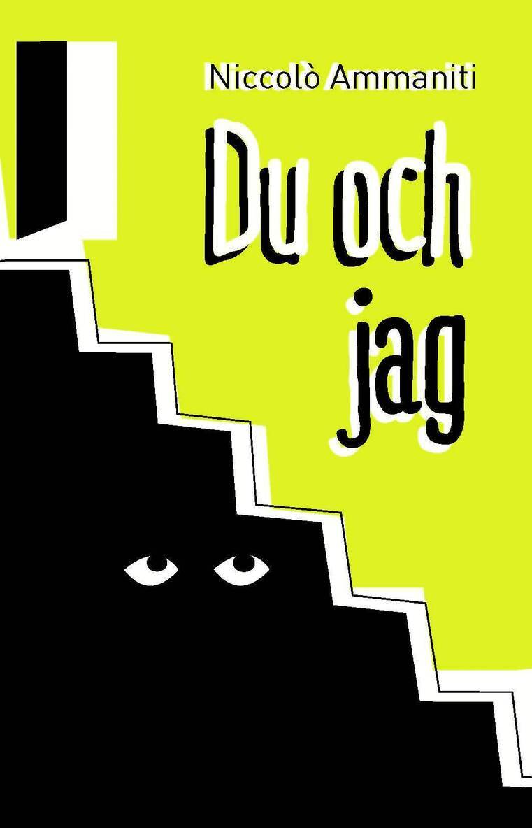 Niccolò Ammaniti - Du och jag, E-bok