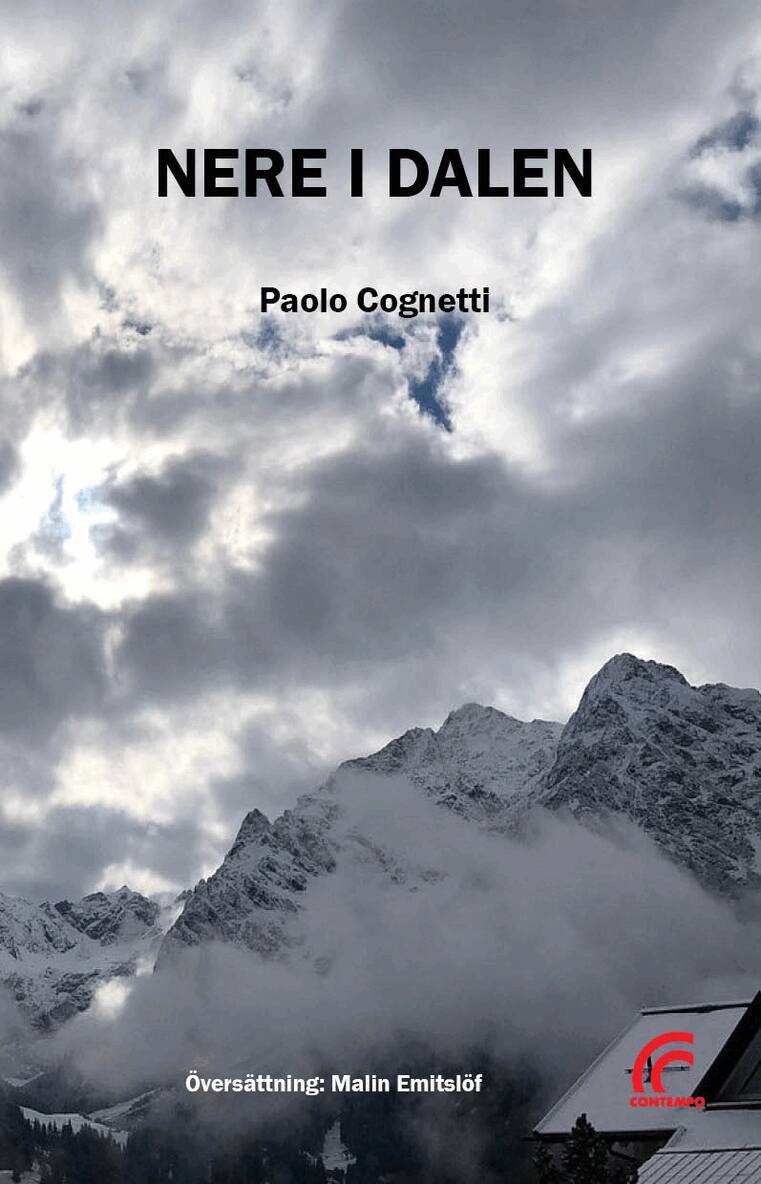 Paolo Cognetti - Nere i dalen, Inbunden