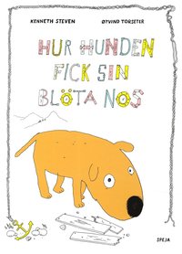 e-Bok Hur hunden fick sin blöta nos