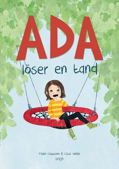 Malin Clausson, Cissi Welin - Ada löser en tand, Inbunden