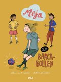 Meja och Barca-bollen