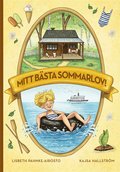 Mitt bästa sommarlov!