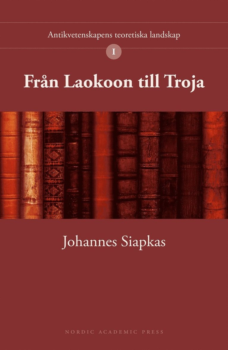 Johannes Siapkas - Från Laokoon till Troja, E-bok