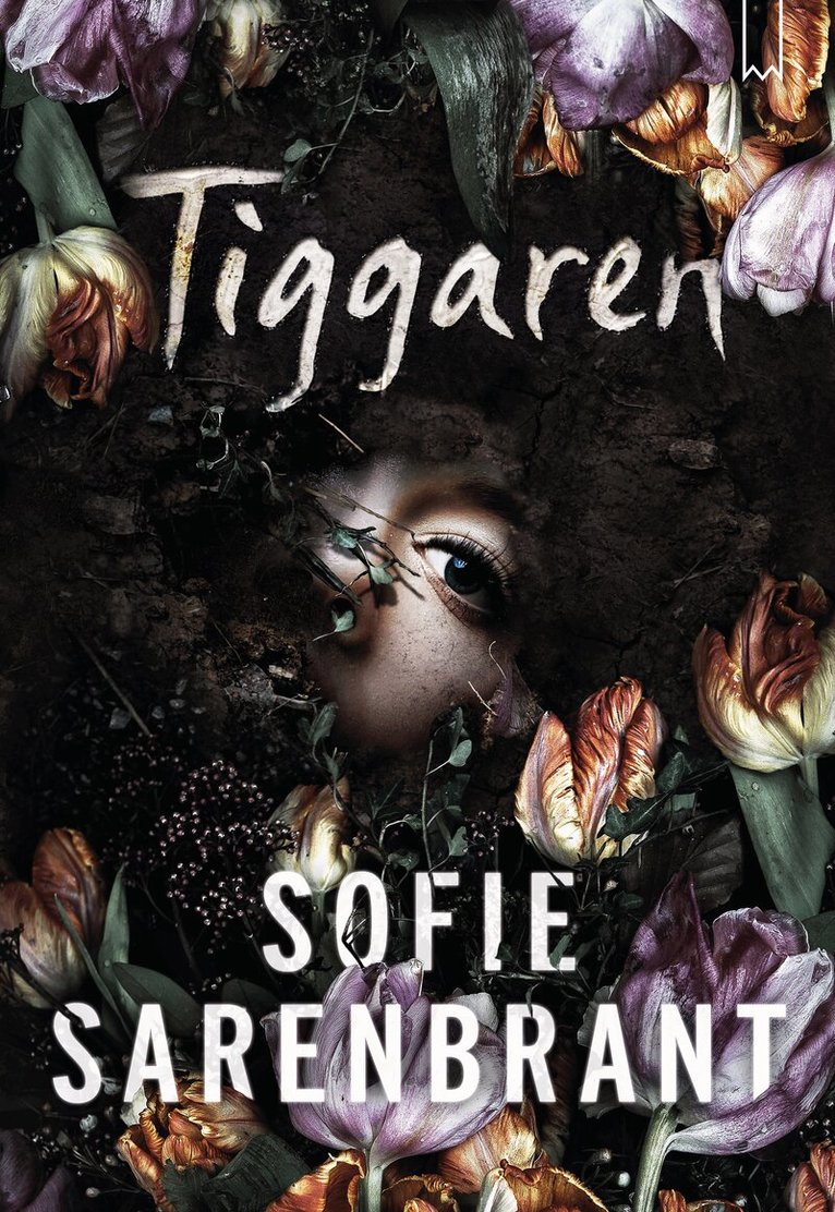 Sofie Sarenbrant - Tiggaren, E-bok