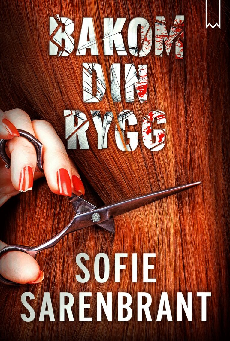 Sofie Sarenbrant - Bakom din rygg, E-bok