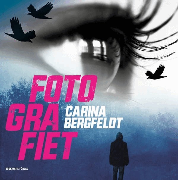 Carina Bergfeldt - Fotografiet, Ljudbok