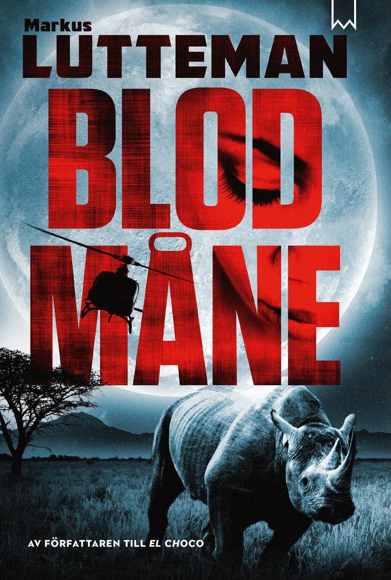 Markus Lutteman - Blodmåne, E-bok