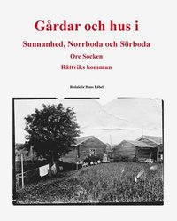 e-Bok Gårdar och hus i Sunnanhed, Norrboda och Sörboda <br />                        Storpocket