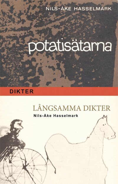 Nil-Åke Hasselmark - Potatisätarna & Långsamma Dikter, Storpocket