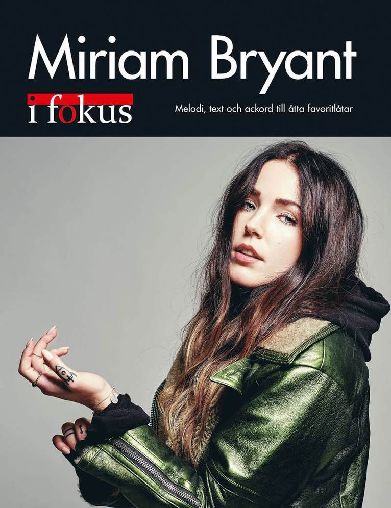 Miriam Bryant i Fokus, Häftad