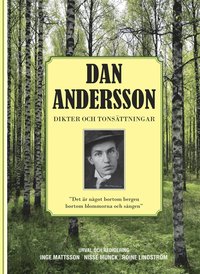 Dan Andersson Dikter och Tonsättningar