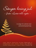 S�nger Kring Jul, 16 s�nger f�r solor�st och piano