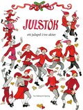 Julst�k : ett julspel i tre akter