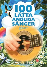 100 l�tta andliga s�nger - gitarr