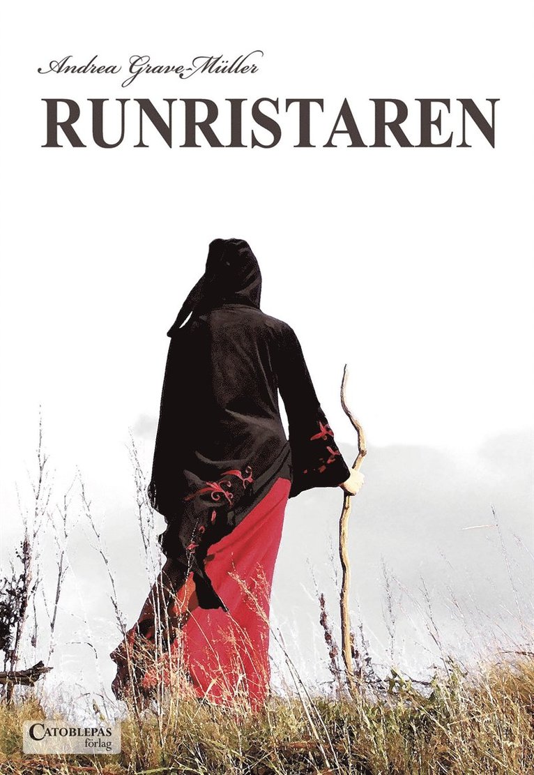 Andrea Grave-Müller - Runristaren, E-bok