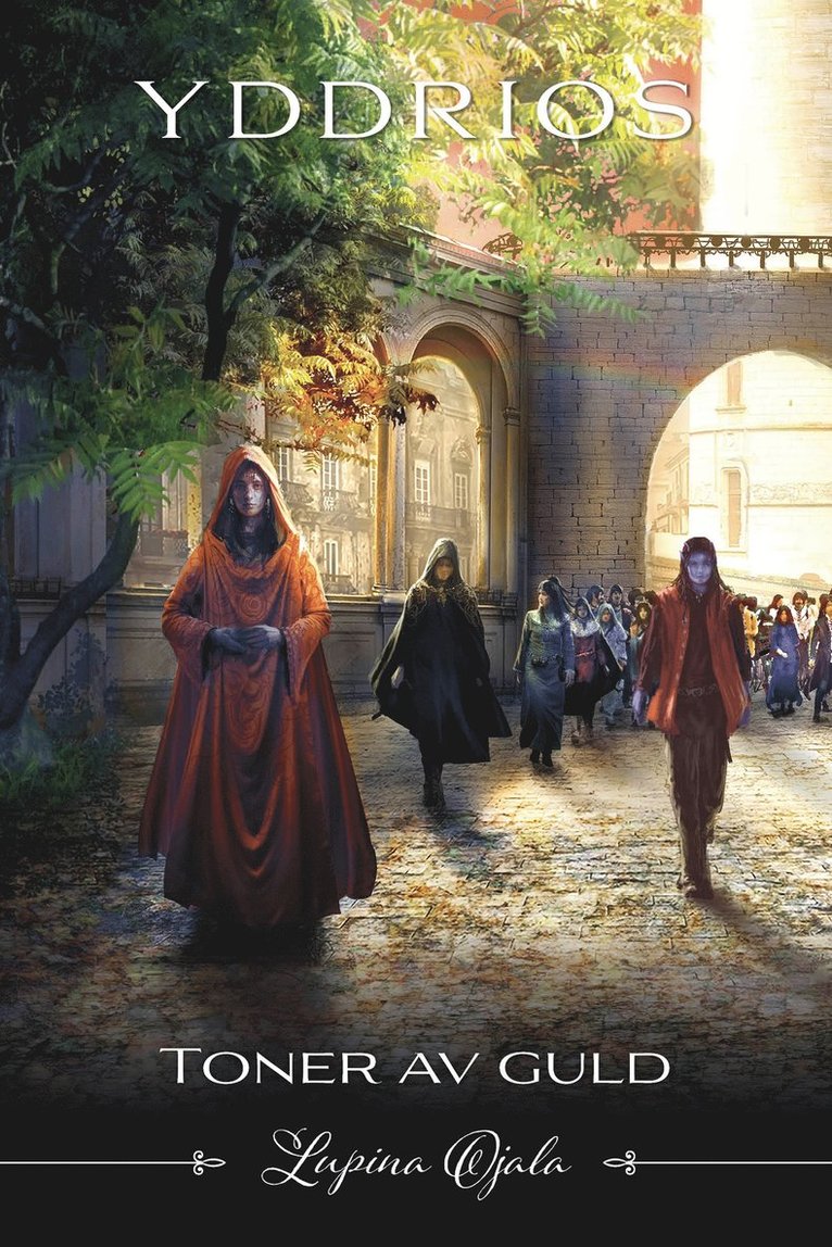 Lupina Ojala - Toner av guld, E-bok
