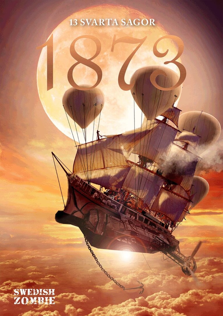 Lupina Ojala, Kristina Hård, Hans Olsson, Elisabeth Östnäs, Jorun Modén, Christin Ljungqvist, Frida Arwen Rosesund, Carl-William Ersgård, Marcus Olausson, David Renklint, Jonas Olanders, Peter Erik Du Rietz, Johanna Glembo, Mårten Dahlrot - 1873, Häftad