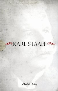 Karl Staaff : fanf�rare, buffert och spottl�da - tv� titlar i minnesbox