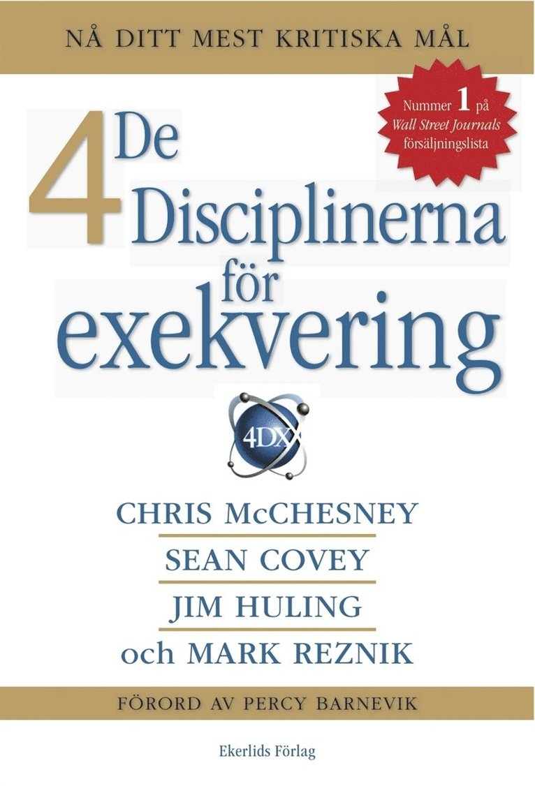 Chris McChesney, Sean Covey, Jim Huling, Mark Reznik - De 4 disciplinerna för exekvering, E-bok