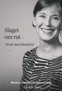 e-Bok Slaget om rut  20 år med Hemfrid