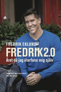 e-Bok Fredrik 2.0  Året då jag återfann mig själv <br />                        Pocket