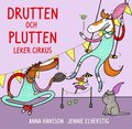 Drutten och Plutten leker cirkus