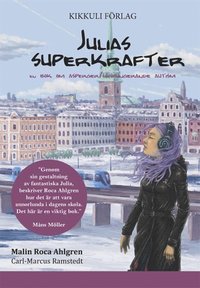 e-Bok Julias superkrafter   en bok om asperger högfungerande autism
