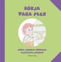 Börja vara fler