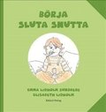 Brja sluta snutta