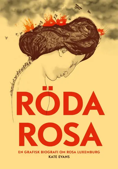 Kate Evans - Röda Rosa, Häftad