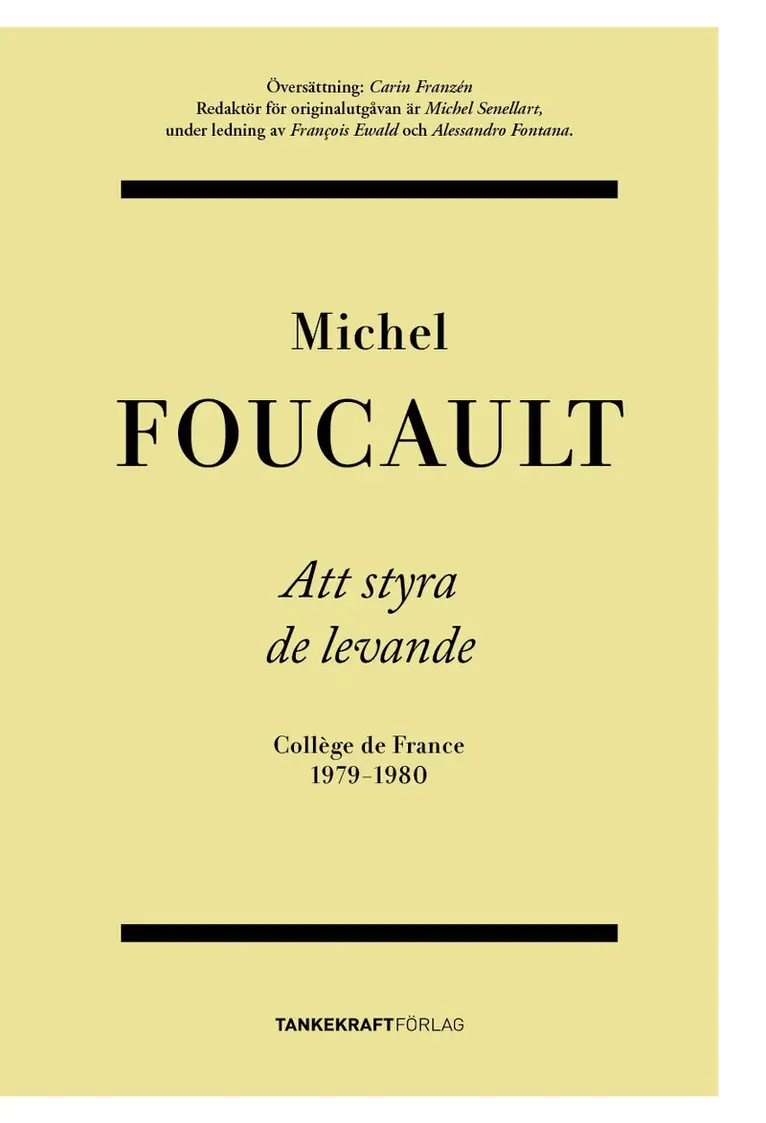 Michel Foucault - Att styra de levande, Häftad