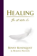 Healing : för ett bättre liv