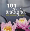 101 frågor om andlighet : Benny Rosenqvist ger svar