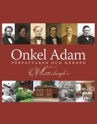 Onkel Adam - frfattaren och grden