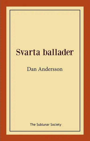 Dan Andersson - Svarta ballader, Häftad