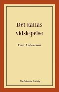 Det kallas vidskepelse