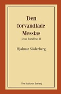 Den frvandlade Messias : Jesus Barabbas II