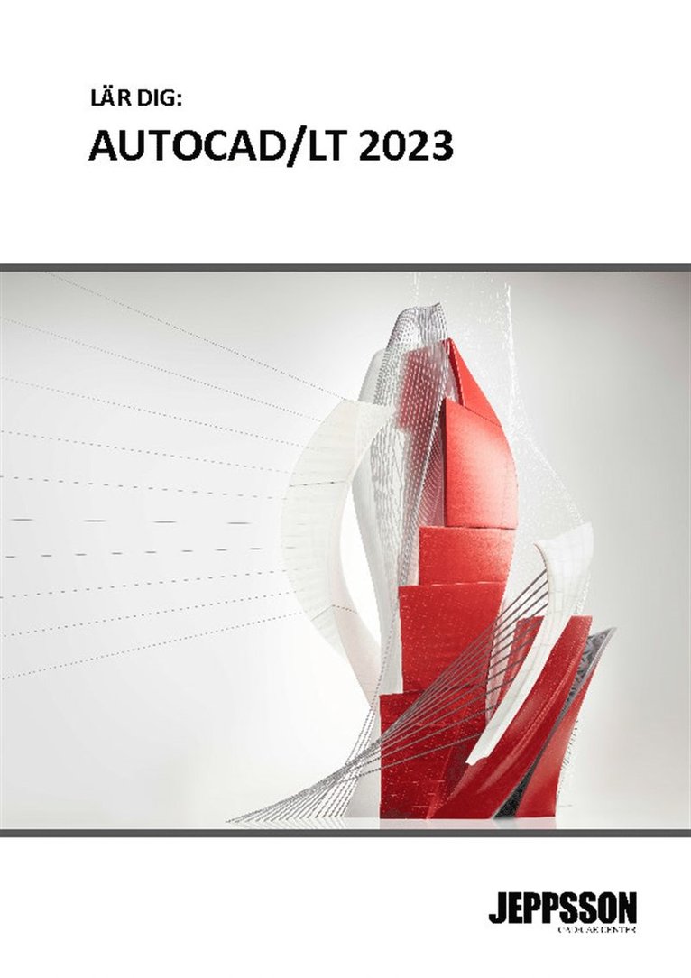 Yngve Jeppsson - Lär dig Autocad 2023 del 1+2, E-bok