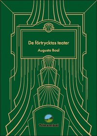 De frtrycktas teater