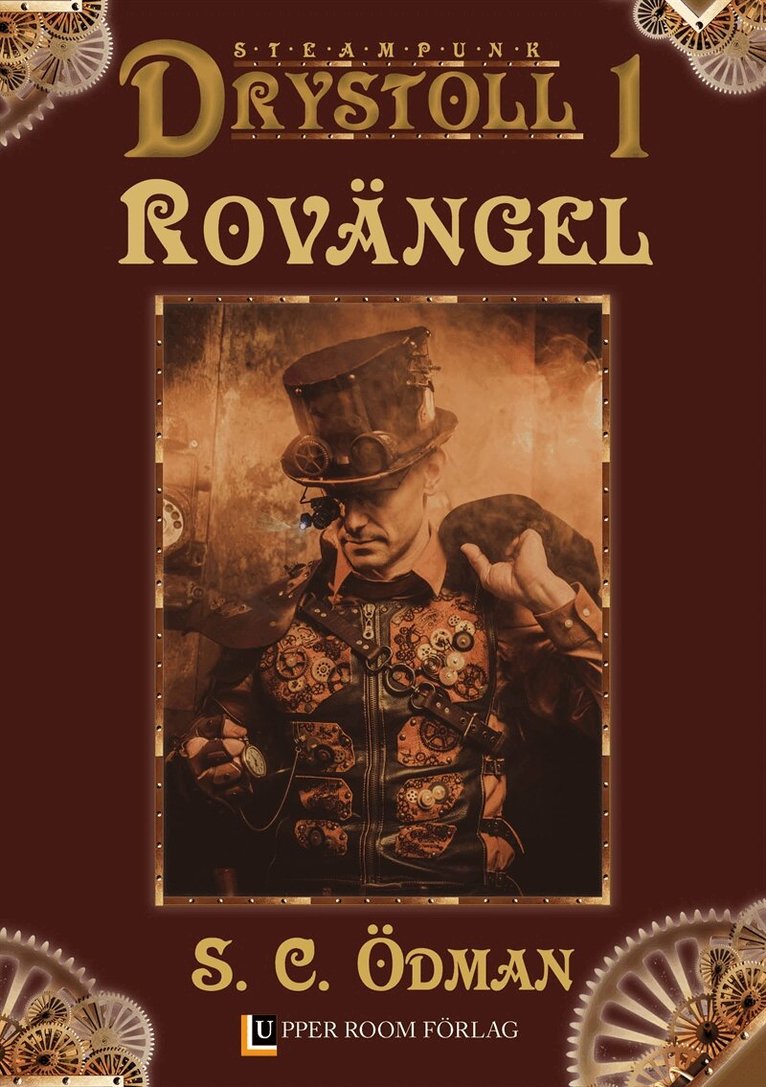 S. C. Ödman, Ann-Charlotte Englund - Rovängel (Drystoll 1), E-bok