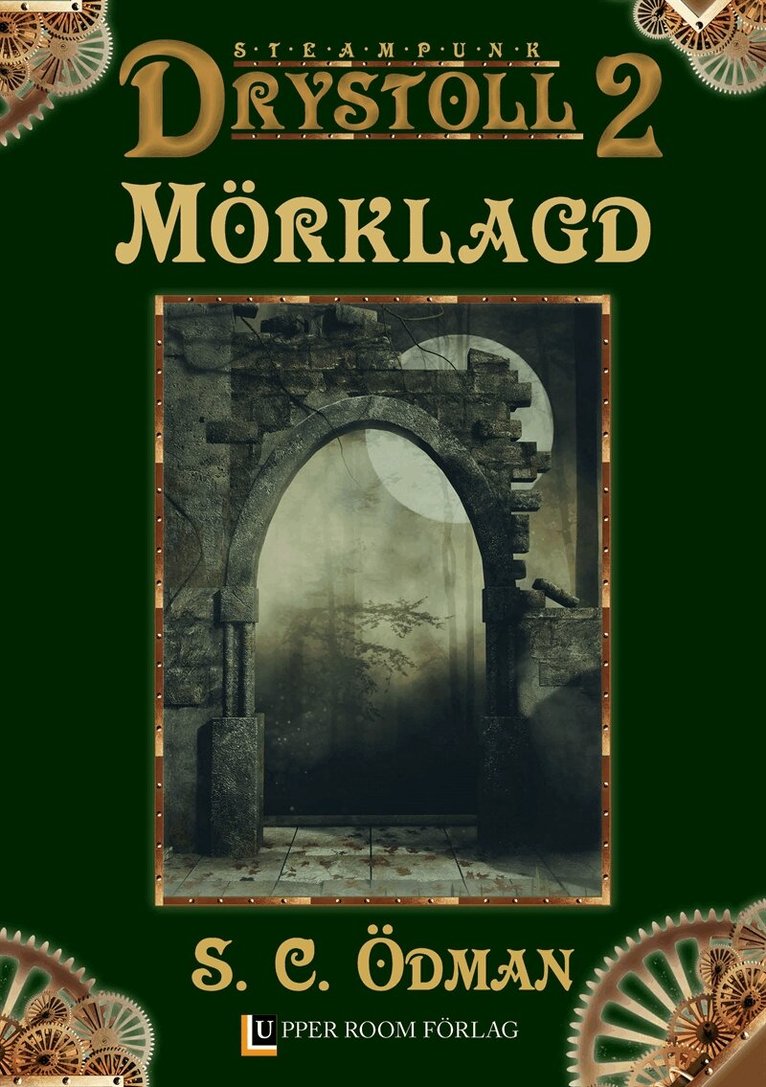 S. C. Ödman, Ann-Charlotte Englund - Mörklagd (Drystoll 2), E-bok