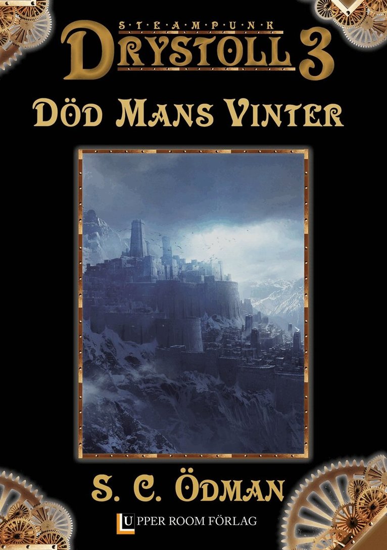 S. C. Ödman, Ann-Charlotte Englund - Död Mans Vinter (Drystoll 3), E-bok