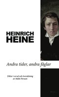 Andra tider, andra fglar : dikter
