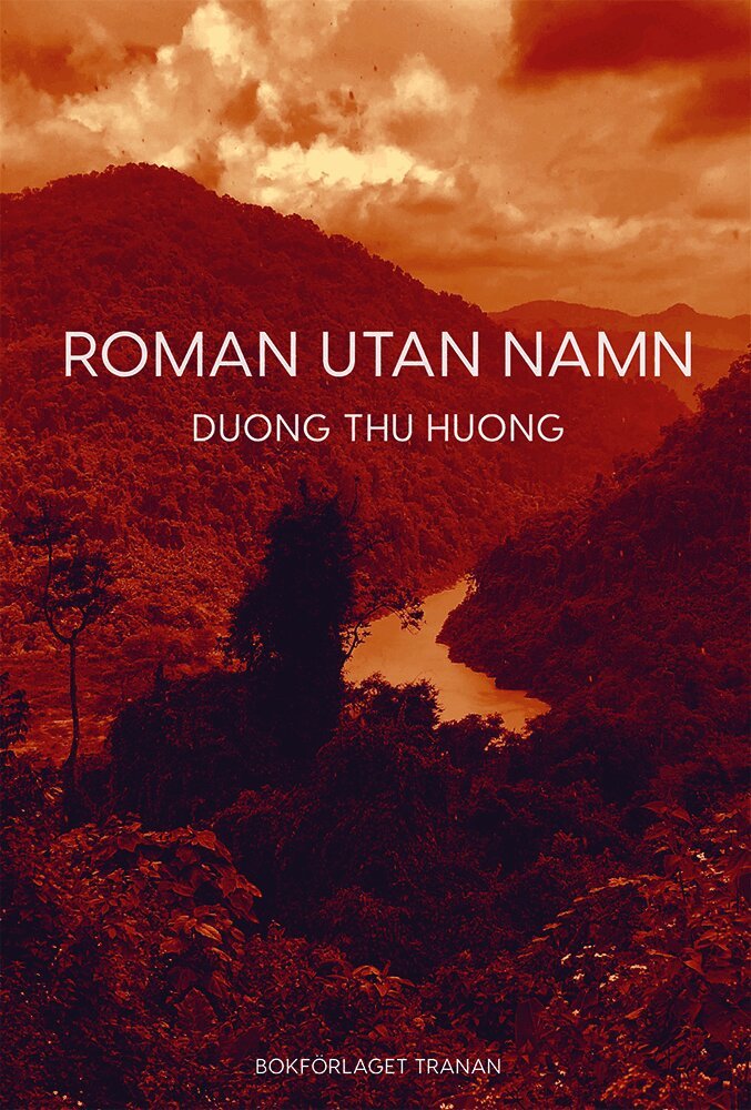 Duong Thu Huong - Roman utan namn, Inbunden